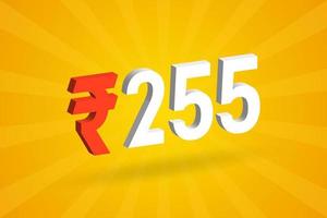 255 Rupee 3D symbol bold text vector image. 3D 255 Indian Rupee currency sign vector illustration