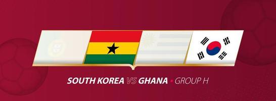 corea del sur - ilustración del partido de fútbol de ghana en el grupo a. vector