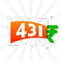 Imagen vectorial de texto en negrita del símbolo de 431 rupias. 431 rupia india signo de moneda ilustración vectorial vector
