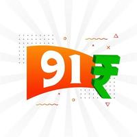 Imagen de vector de texto en negrita de símbolo de 91 rupias. 91 rupia india signo de moneda ilustración vectorial