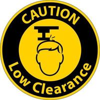 Caution Low Clearance Watch Your Head Sign vector