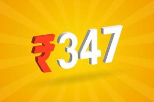 347 Rupee 3D symbol bold text vector image. 3D 347 Indian Rupee currency sign vector illustration