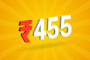 455 Rupee 3D symbol bold text vector image. 3D 455 Indian Rupee currency sign vector illustration