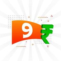 9 Rupee symbol bold text vector image. 9 Indian Rupee currency sign vector illustration