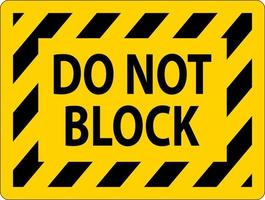 Do Not Block Floor Label Sign On White Background vector