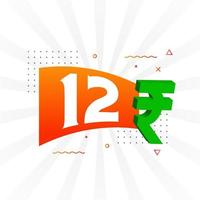 12 Rupee symbol bold text vector image. 12 Indian Rupee currency sign vector illustration