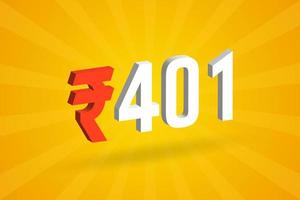 401 Rupee 3D symbol bold text vector image. 3D 401 Indian Rupee currency sign vector illustration