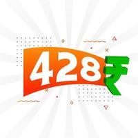 428 Rupee symbol bold text vector image. 428 Indian Rupee currency sign vector illustration