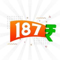 187 Rupee symbol bold text vector image. 187 Indian Rupee currency sign vector illustration