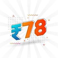 Imagen de moneda vectorial de 78 rupias indias. Ilustración de vector de texto en negrita de símbolo de 78 rupias
