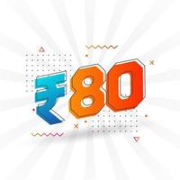 80 Indian Rupee vector currency image. 80 Rupee symbol bold text vector illustration