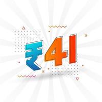 41 Indian Rupee vector currency image. 41 Rupee symbol bold text vector illustration