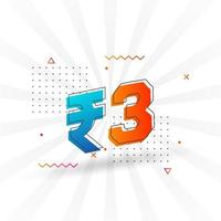 3 Indian Rupee vector currency image. 3 Rupee symbol bold text vector illustration