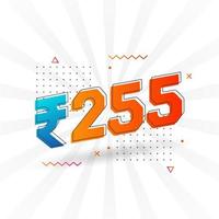 Imagen de moneda vectorial de 255 rupias indias. Ilustración de vector de texto en negrita de símbolo de 255 rupias