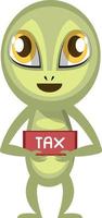 Alien with tax sign, illustration, vector on white background.