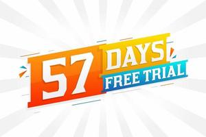 57 Days free Trial promotional bold text stock vector