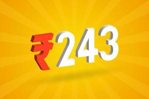 243 Rupee 3D symbol bold text vector image. 3D 243 Indian Rupee currency sign vector illustration