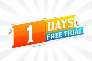 1 Days free Trial promotional bold text stock vector
