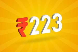 223 Rupee 3D symbol bold text vector image. 3D 223 Indian Rupee currency sign vector illustration