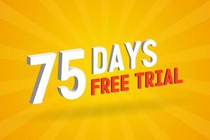 Free offer 75 Days free Trial 3D text stock vector