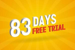 Free offer 83 Days free Trial 3D text stock vector