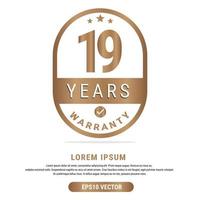 19 Year warranty vector art illustration in gold color with fantastic font and white background. Eps10 Vector