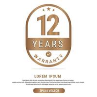 12 Year warranty vector art illustration in gold color with fantastic font and white background. Eps10 Vector