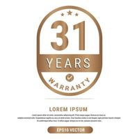 31 Year warranty vector art illustration in gold color with fantastic font and white background. Eps10 Vector