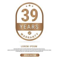 39 Year warranty vector art illustration in gold color with fantastic font and white background. Eps10 Vector