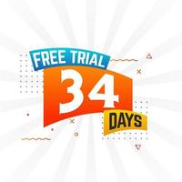 34 Days free Trial promotional bold text stock vector
