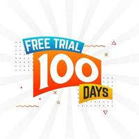 100 Days free Trial promotional bold text stock vector