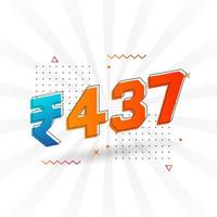 437 Indian Rupee vector currency image. 437 Rupee symbol bold text vector illustration