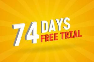 Free offer 74 Days free Trial 3D text stock vector