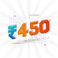 Imagen de moneda vectorial de 450 rupias indias. Ilustración de vector de texto en negrita de símbolo de 450 rupias