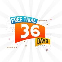 36 Days free Trial promotional bold text stock vector