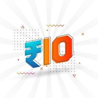 10 Indian Rupee vector currency image. 10 Rupee symbol bold text vector illustration