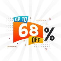 Up To 68 Percent off Special Discount Offer. Upto 68 off Sale of advertising campaign vector graphics.