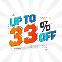 Sale of advertising campaign up to 33 Percent off promotional design. vector