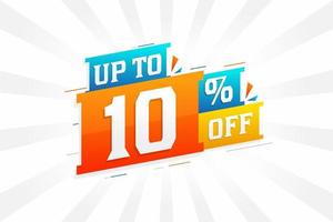 Sale of advertising campaign up to 10 Percent off promotional design. vector