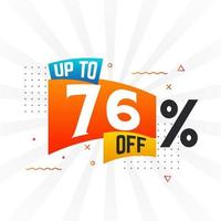 Up To 76 Percent off Special Discount Offer. Upto 76 off Sale of advertising campaign vector graphics.