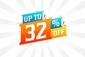 Sale of advertising campaign up to 32 Percent off promotional design. vector