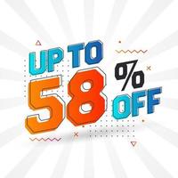 Sale of advertising campaign up to 58 Percent off promotional design. vector