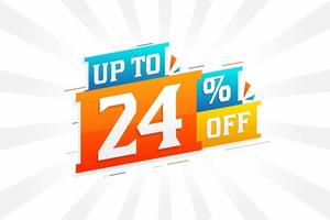 Sale of advertising campaign up to 24 Percent off promotional design. vector