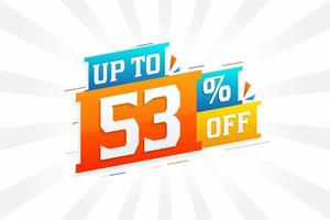 Sale of advertising campaign up to 53 Percent off promotional design. vector