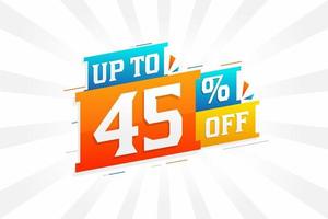 Sale of advertising campaign up to 45 Percent off promotional design. vector