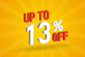 Up To 13 Percent off 3D Special promotional campaign design. Upto 13 of 3D Discount Offer for Sale and marketing. vector