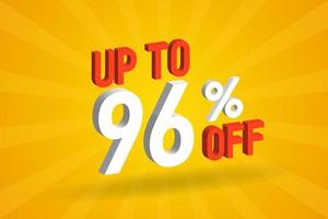 Up To 96 Percent off 3D Special promotional campaign design. Upto 96 of 3D Discount Offer for Sale and marketing. vector