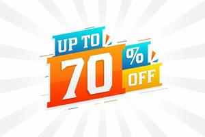 Sale of advertising campaign up to 70 Percent off promotional design. vector