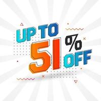 Sale of advertising campaign up to 51 Percent off promotional design. vector