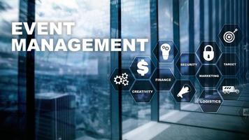 concepto de gestión de eventos. diagrama de flujo de gestión de eventos. artículos relacionados con la gestión de eventos. negocio de medios mixtos. foto